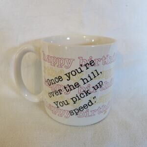 Happy Birthday Over the Hill Coffee Mug Gag Gift White Multicolor Funny Joke